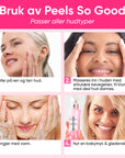 Peels So Good™